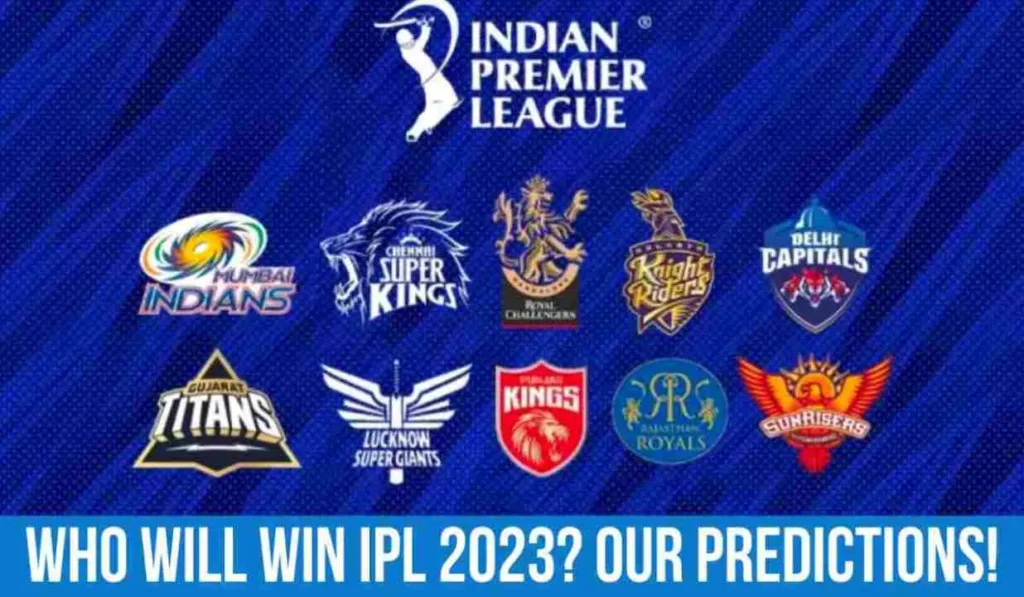 3 Teams that are Predicted to win IPL 2023